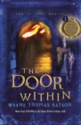 The Door Within : The Door Within Trilogy - Book One - Book