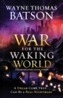 The War for the Waking World - Book