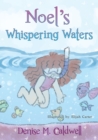 Noel's Whispering Waters - Book