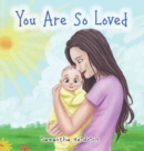 You are so loved - Book