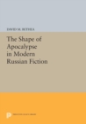 The Shape of Apocalypse in Modern Russian Fiction - eBook