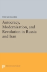 Autocracy, Modernization, and Revolution in Russia and Iran - eBook