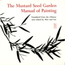 The Mustard Seed Garden Manual of Painting : A Facsimile of the 1887-1888 Shanghai Edition - eBook