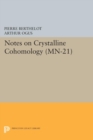 Notes on Crystalline Cohomology. (MN-21) - eBook