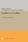 Guillen on Guillen : The Poetry and the Poet - eBook