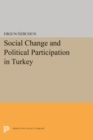 Social Change and Political Participation in Turkey - eBook