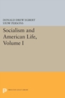 Socialism and American Life, Volume I - eBook