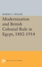 Modernization and British Colonial Rule in Egypt, 1882-1914 - eBook