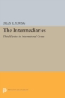 The Intermediaries : Third Parties in International Crises - eBook