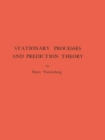 Stationary Processes and Prediction Theory. (AM-44), Volume 44 - eBook