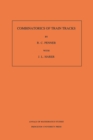Combinatorics of Train Tracks. (AM-125), Volume 125 - eBook
