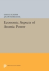 Economic Aspects of Atomic Power - eBook