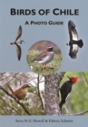 Birds of Chile : A Photo Guide - eBook