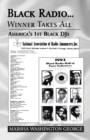 Black Radio ... Winner Takes All : America's 1St Black Djs - Book