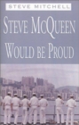 Steve McQueen Would Be Proud - Book