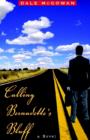 Calling Bernadette's Bluff - Book