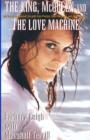 The King, McQueen and the Love Machine - Book