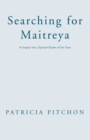 Searching for Maitreya - Book