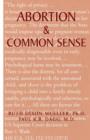 Abortion & Common Sense - Book