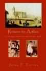 Return to Aztlan - Book