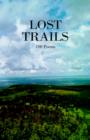 Lost Trails : 100 Poems - Book