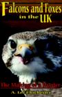 Falcons and Foxes in the U.K. - Book
