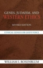 Genes, Judaism, and Western Ethics : Ethical Genius or God's Voice - Book