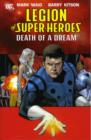 Legion Of Super Heroes TP Vol 02 Death Of A Dream - Book