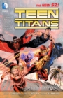 Teen Titans Vol. 1: It's Our Right to Fight (The New 52) - Book