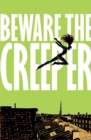 Beware The Creeper - Book