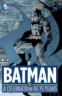 Batman A Celebration of 75 Years - Book