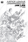Justice League Unwrapped By Jim Lee - Book