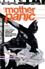 Mother Panic Vol. 1 A Work In Progress - Book