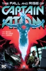 Captain Atom : The Fall and Rise of Captain Atom - Book
