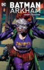 Batman Arkham Joker's Daughter - Book