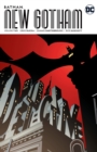 Batman : New Gotham Volume 2 - Book