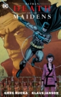 Batman : Death and the Maidens - Book