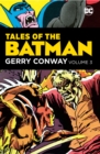 Tales of the Batman: Gerry Conway Volume 3 - Book