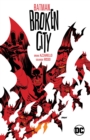 Batman: Broken City New Edition - Book
