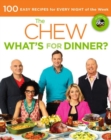 The Chew: What's For Dinner? : Food. Life. Fun - Book