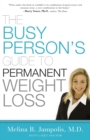 The Busy Person's Guide to Permanent Weight Loss - Book