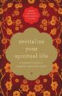 Revitalize Your Spiritual Life : A Woman's Guide for Vibrant Christian Living - Book