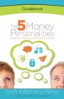 The 5 Money Personalities Guidebook - Book