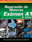 ASE Test Prep Series -- Spanish Version, 2E (A1) : Automotive Engine Repair - Book