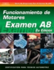 ASE Test Prep Series -- Spanish Version, 2E (A8) : Automotive Engine Performance - Book