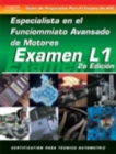 ASE Test Prep Series -- Spanish Version, 2E (L1) : Advanced Engine Performance Specialist - Book