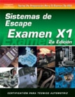 ASE Test Prep Series -- Spanish Version, 2E (X1) : Exhaust Systems - Book