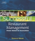 Successful Restaurant Management : From Vision to Execution - Book