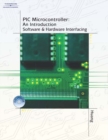 PIC Microcontroller : An Introduction to Software & Hardware Interfacing - Book