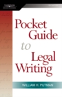 The Pocket Guide to Legal Writing, Spiral bound Version - Book